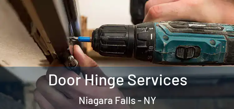  Door Hinge Services Niagara Falls - NY
