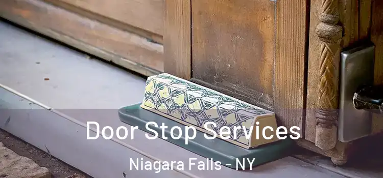  Door Stop Services Niagara Falls - NY