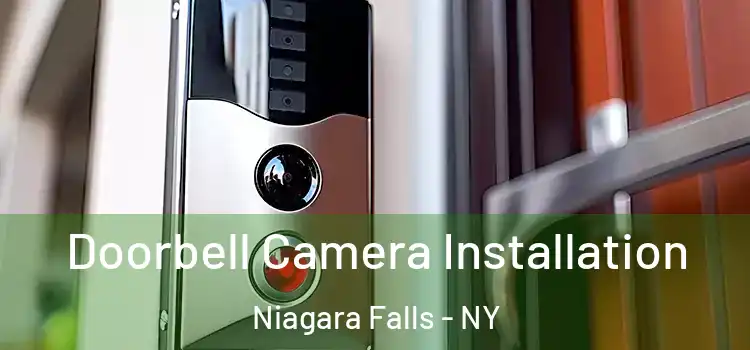  Doorbell Camera Installation Niagara Falls - NY